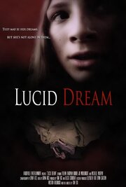 Lucid Dream из фильмографии Мишель Мерфи в главной роли.