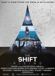 The Shift Rising из фильмографии Кевин Хьюмс в главной роли.