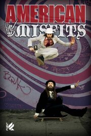 American Misfits из фильмографии Кэйн Анджелл в главной роли.