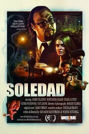 Soledad из фильмографии Маген Мэддокс в главной роли.