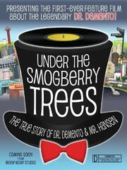 Under the Smogberry Trees - лучший фильм в фильмографии Robert Haimer