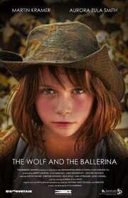 The Wolf and the Ballerina - лучший фильм в фильмографии Rick Stolz