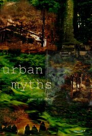 Urban Myths - лучший фильм в фильмографии Zachary Phillips