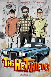 The Head Thieves из фильмографии Данте Баско в главной роли.