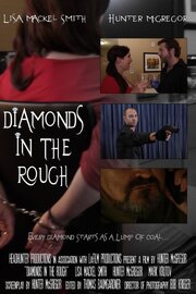 Diamonds in the Rough из фильмографии Томас Баумгарднер в главной роли.