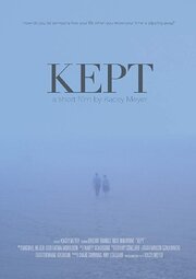 Kept - лучший фильм в фильмографии Kacey Meyer