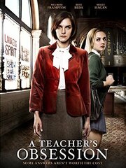 A Teacher's Obsession из фильмографии Диллон Джеймс в главной роли.