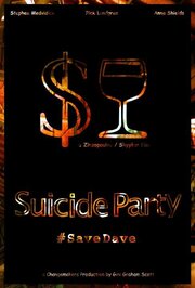 Suicide Party #SaveDave из фильмографии Джини Грэхэм Скотт в главной роли.