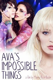 Ava's Impossible Things из фильмографии Эби Титмусс в главной роли.