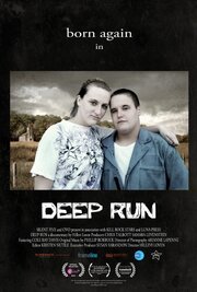 Deep Run - лучший фильм в фильмографии Кристен Ньютайл