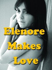 Elenore Makes Love из фильмографии Дирдри Херлихи в главной роли.