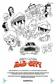 Destination: Rad City из фильмографии Keren Ray в главной роли.