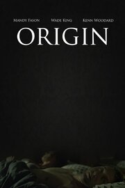 Origin - лучший фильм в фильмографии Caleb Fanning