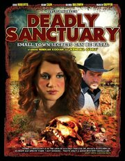 Deadly Sanctuary из фильмографии Джейсон Уичерт в главной роли.