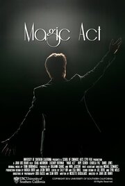 Magic Act - лучший фильм в фильмографии Nicolette Daskalakis