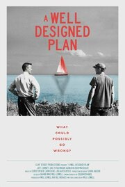 A Well Designed Plan из фильмографии Джулиан Шерле в главной роли.