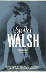 Stella Walsh - лучший фильм в фильмографии Chuck Schodowski