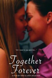 Together Forever - лучший фильм в фильмографии Lindy Boustedt