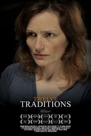 Twelve Traditions из фильмографии Michael Cuartas в главной роли.