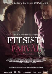 Ett sista farväl - лучший фильм в фильмографии Расмус Оландер