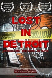 Lost in Detroit - лучший фильм в фильмографии Amy Lange