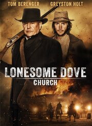 Lonesome Dove Church - лучший фильм в фильмографии Тодд Скотт