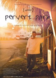 Pervert Park - лучший фильм в фильмографии Lasse Barkfors