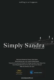 Simply Sandra - лучший фильм в фильмографии Джон Джойнер