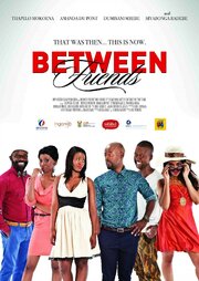 Between Friends: Ithala - лучший фильм в фильмографии Gugu Sibandze