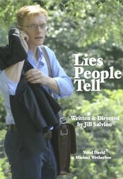 Lies People Tell - лучший фильм в фильмографии Christopher Vernale