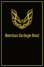 American Garbage Head из фильмографии Брюс Диксон в главной роли.