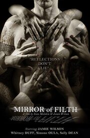 Mirror of Filth из фильмографии Albert Goikhman в главной роли.