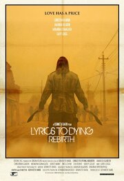 Lyrics to Dying Rebirth - лучший фильм в фильмографии Erin Winter