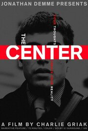 The Center - лучший фильм в фильмографии Majic Martin