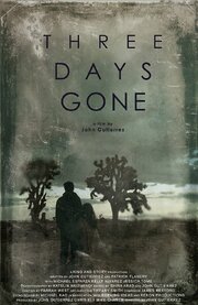 Three Days Gone - лучший фильм в фильмографии James Hesford