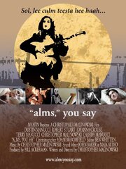 Alms, You Say - лучший фильм в фильмографии Terry Manucci