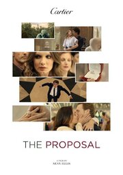 The Proposal - лучший фильм в фильмографии Hannah Bhuiya