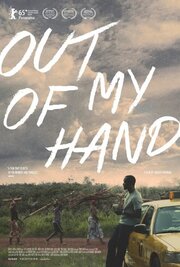 Out of My Hand из фильмографии Такэси Фукунага в главной роли.