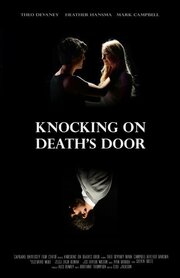 Knocking on Death's Door - лучший фильм в фильмографии Heather Hansma