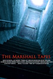 The Marshall Tapes - лучший фильм в фильмографии Дэн Мауро