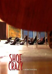 Shoe Crazy из фильмографии Фрэнк Молина в главной роли.