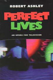 Perfect Lives из фильмографии Jill Kroesen в главной роли.