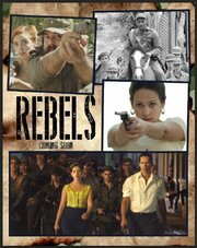 Rebels из фильмографии Elias Aguirre Cobas в главной роли.