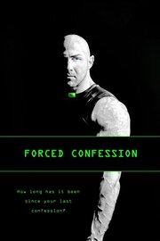 Forced Confession из фильмографии Аарон В. Уильямсон в главной роли.