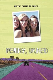 Penny, Urned из фильмографии Линси Николь Харрис в главной роли.