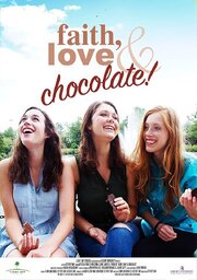 Faith, Love & Chocolate из фильмографии Джеффри Дэй в главной роли.