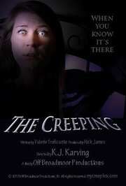 The Creeping из фильмографии Kolyn Marshall в главной роли.