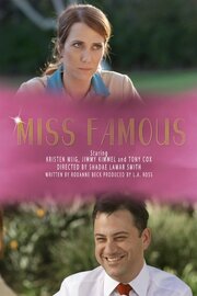 Miss Famous - лучший фильм в фильмографии Дэвид Мэй