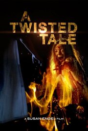 A Twisted Tale - лучший фильм в фильмографии Dailen Cowden