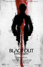 The Blackout Experiment - лучший фильм в фильмографии Джон Дэвид Моффат